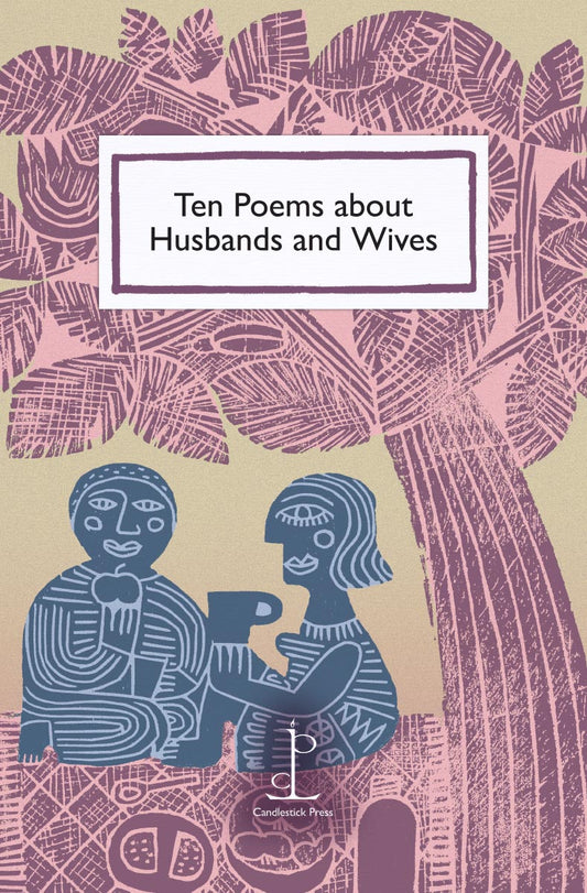Ten Poems about Husbands and Wives