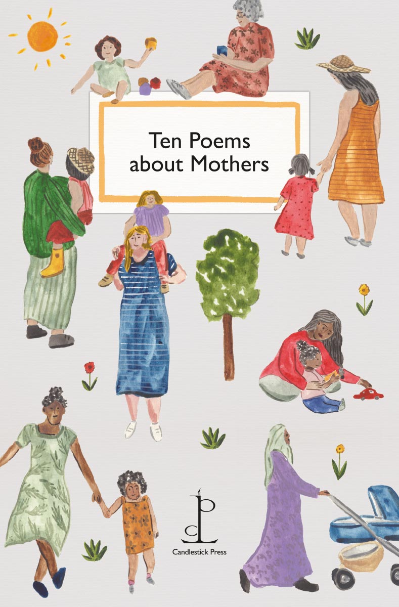 Ten Poems About Mothers