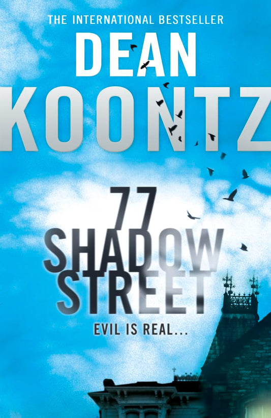 77 Shadow Street - Dean Koontz