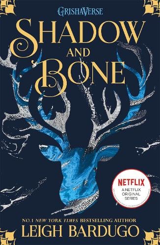 Shadow and Bone (Book One) - Leigh Bardugo