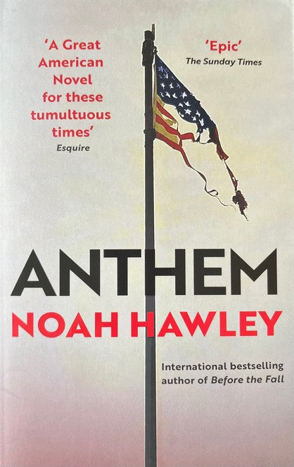 Anthem - Noah Hawley