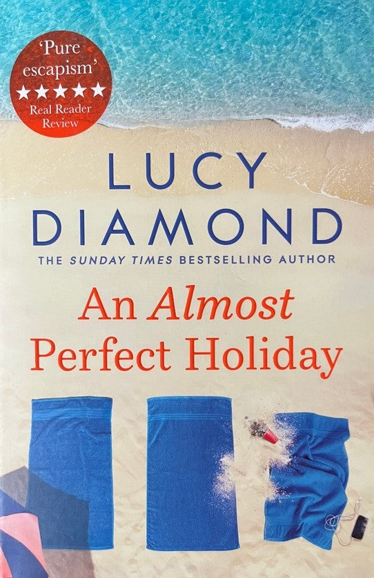 An Almost Perfect Holiday - Lucy Diamond