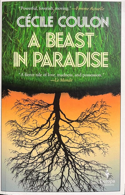 A Beast in Paradise - Cecile Coulon