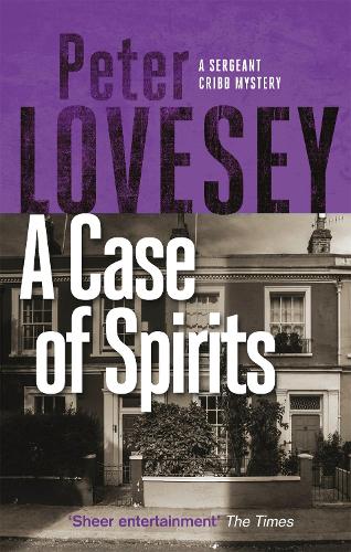 A Case of Spirits - Peter Lovesey