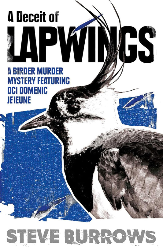 A Deceit of Lapwings (Birder Murder Series #9) - Steve Burrows