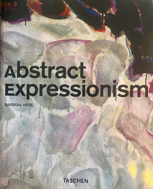 Abstract Expressionism - Barbara Hess