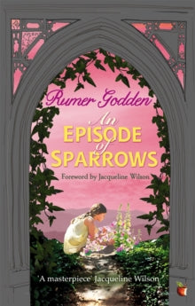 An Episode of Sparrows - Rumer Godden