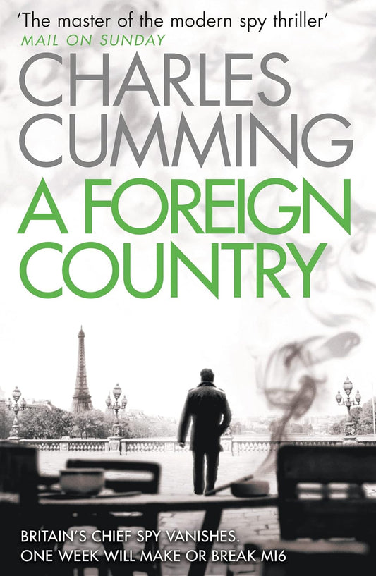 A Foreign Country (Thomas Kell Series #1)  - Charles Cumming