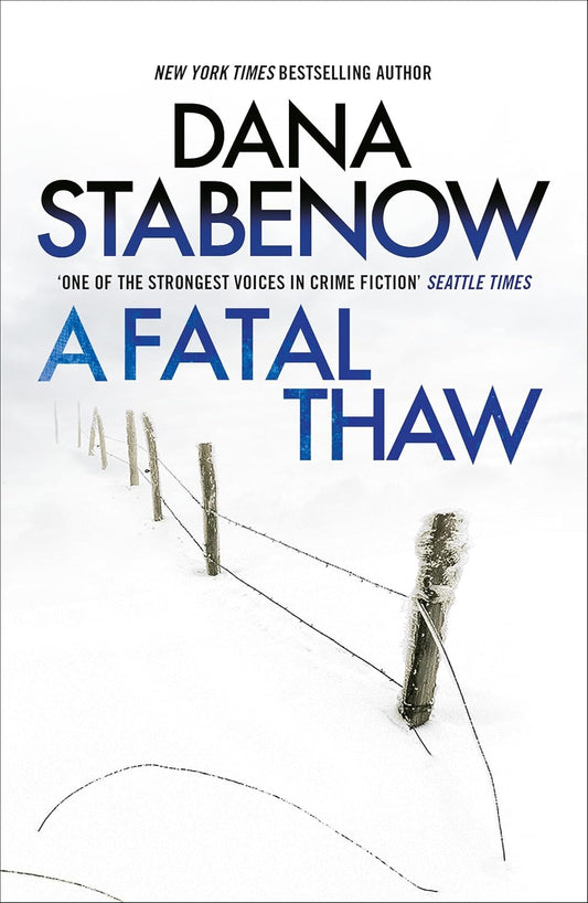 A Fatal Thaw (Kate Shugak Series #2) - Dana Stabenow