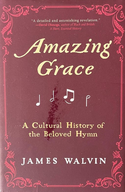 Amazing Grace - Walvin James