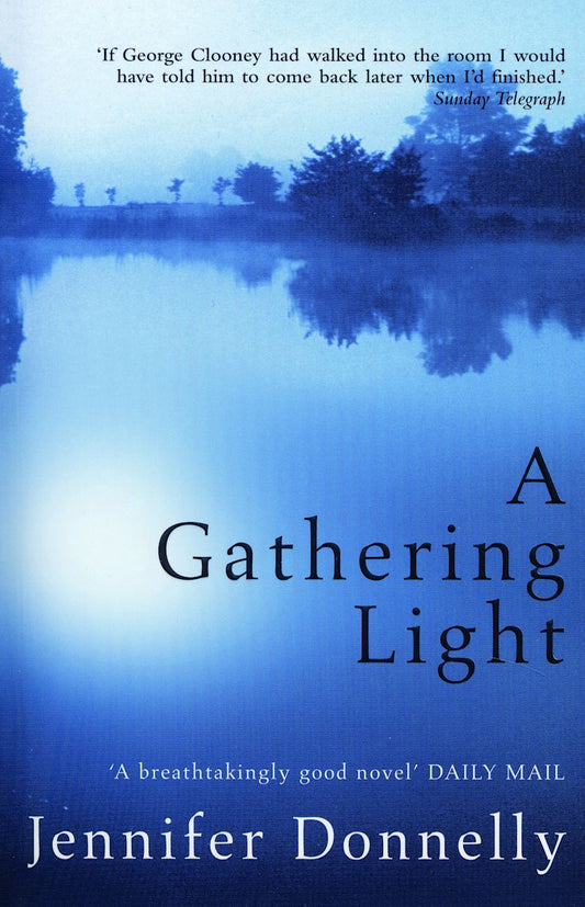 A Gathering Light - Jennifer Donnelly