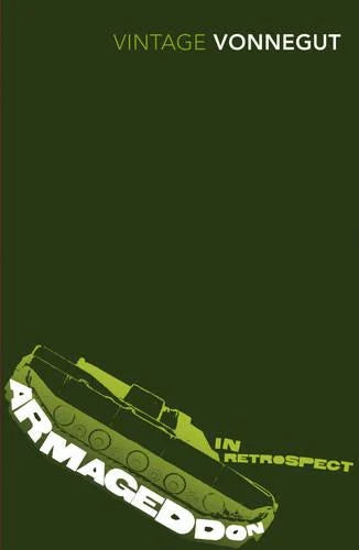 Armageddon In Retrospect - Kurt Vonnegut
