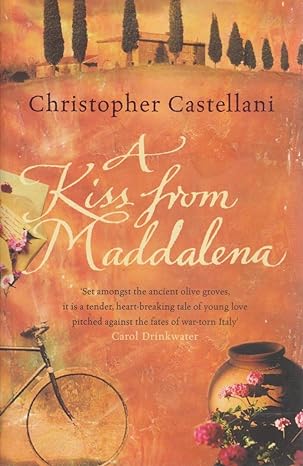 A Kiss From Maddalena - Christopher Castellani