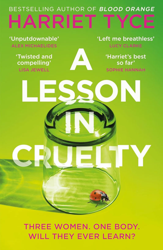 A Lesson in  Cruelty - Harriet Tyce