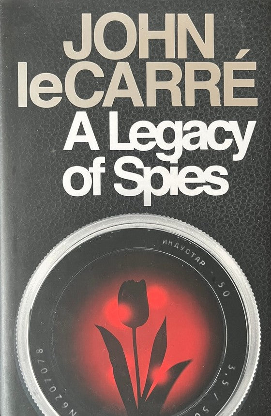 A Legacy of Spies - John le Carre