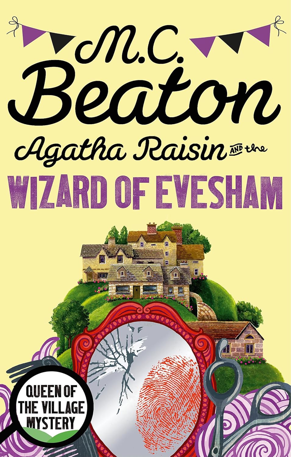 Agatha Raisin and the Wizard of Evesham - M. C. Beaton