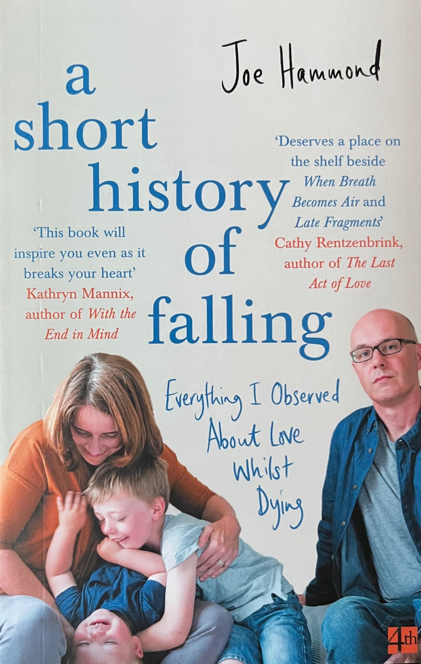 A Short History of Falling - Joe Hammond