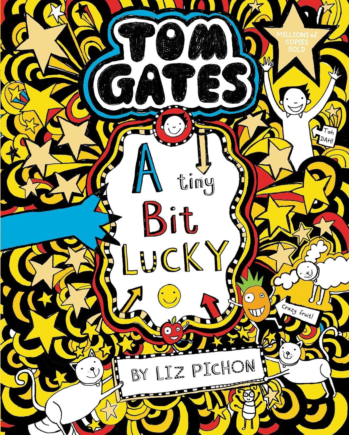 A Tiny Bit Lucky (Tom Gates Series #7) - Liz Pichon