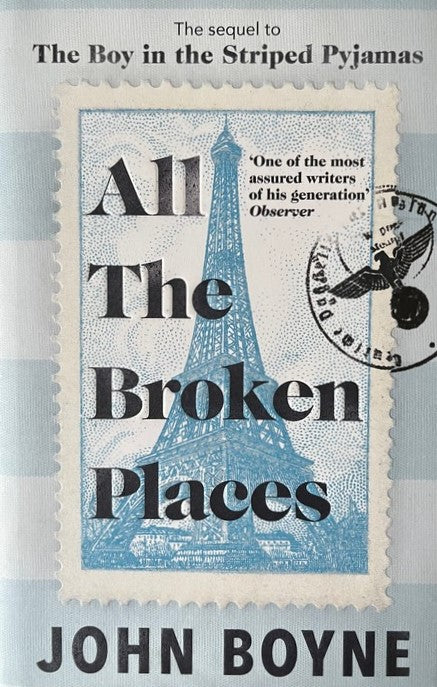 All The Broken Places - John Boyne