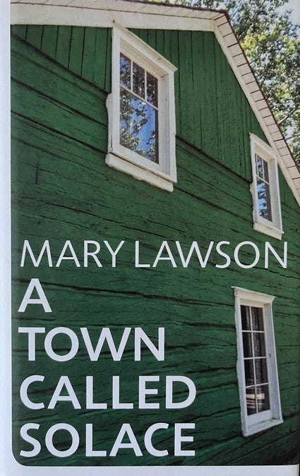 A Town Called Solace - Mary Lawson