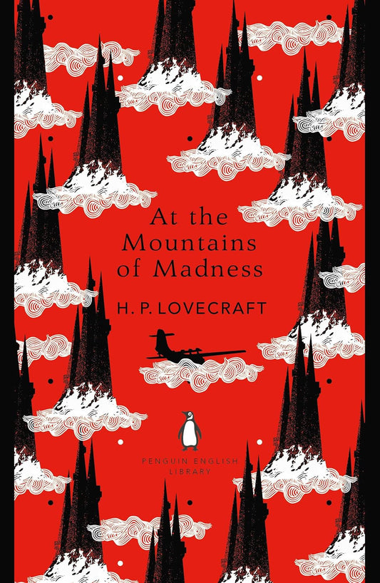 At the Mountains of Madness - H. P. Lovecraft