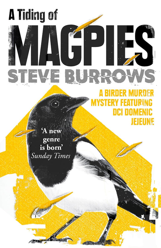 A Tiding of Magpies (Birder Murder Series #5) - Steve Burrows
