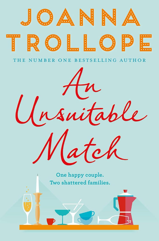 An Unsuitable Match - Joanna Trollope