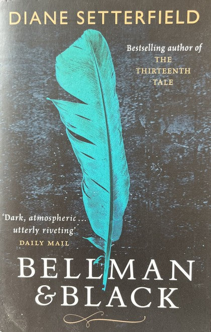 Bellman and Black - Diane Setterfield