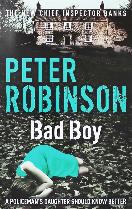 Bad Boy - Peter Robinson