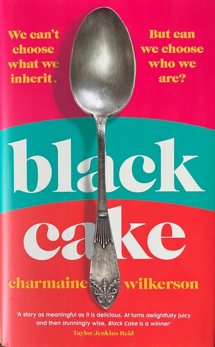 Black Cake - Charmaine Wilkerson