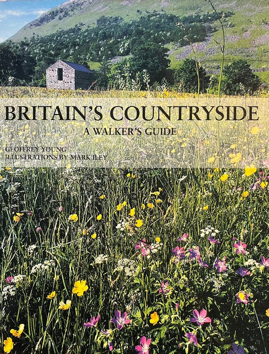 Britain's Countryside: A Walker's Guide - Geoffrey Young