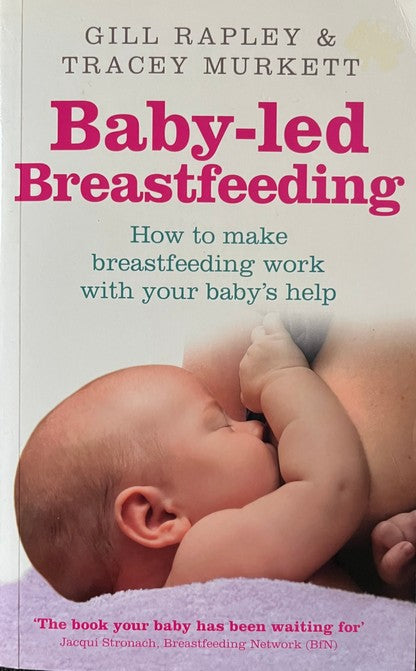 Baby-led Breastfeeding - Gill Rapley