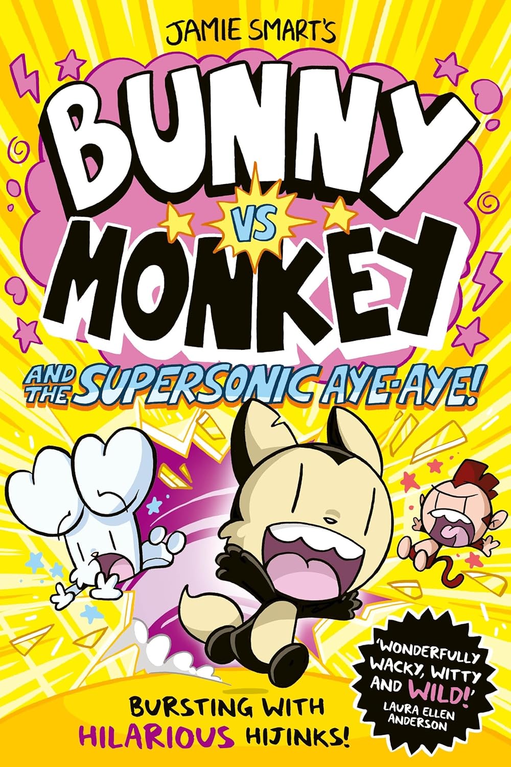 Bunny vs Monkey and the Supersonic Aye-aye (Bunny Vs Monkey Series #4) - Jamie Smart