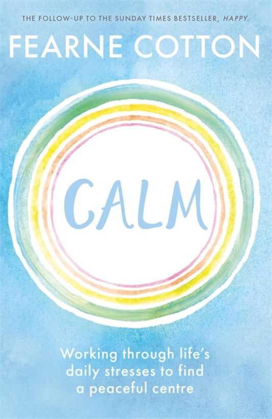 Calm - Fearne Cotton