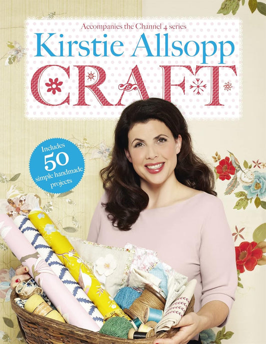 Craft - Kirstie Allsopp