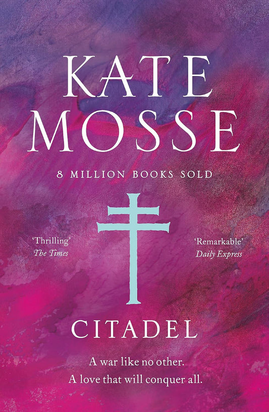 Citadel (Languedoc Series #3) - Kate Mosse