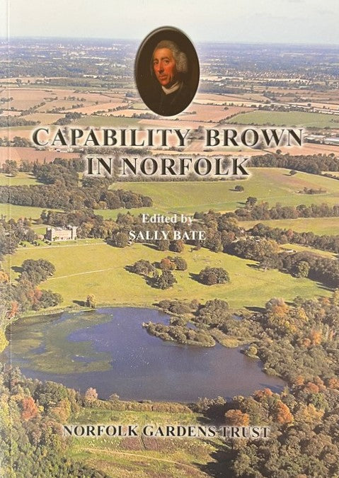 Capability Brown in Norfolk - Sally Bate