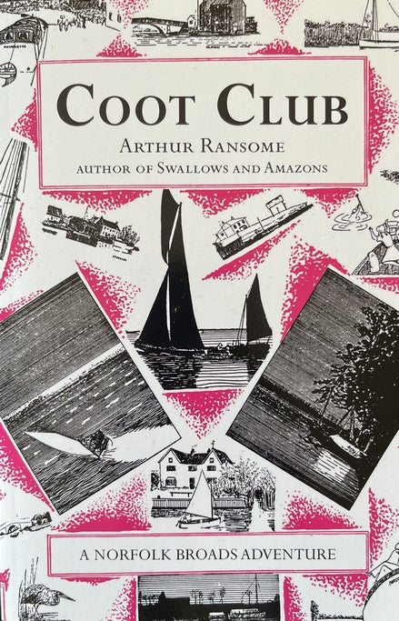 Coot Club - Arthur Ransome