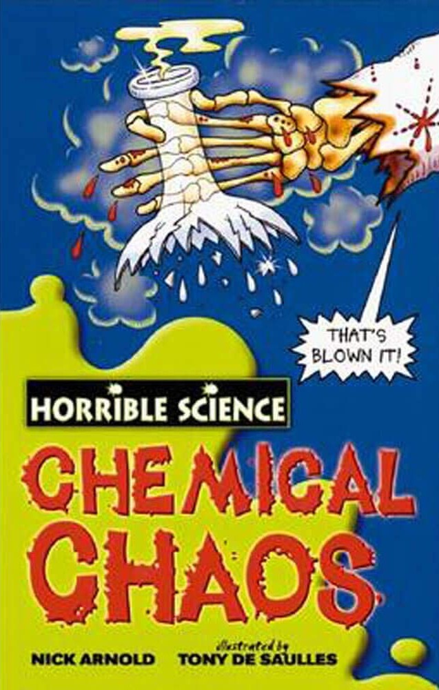 Chemical Chaos (Horrible Science)  - Nick Arnold | Tony De Saulles
