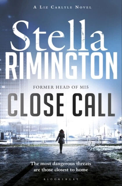 Close Call (Liz Carlyle Series #8)- Stella Rimington