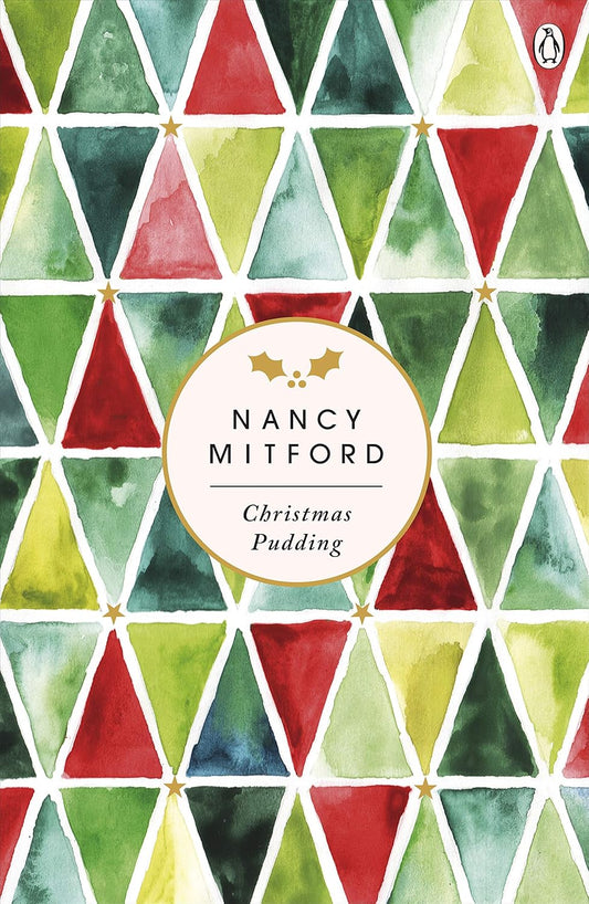 Christmas Pudding - Nancy Mitford