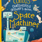 Curious Questions & Answers About Space Machines - Anne Rooney