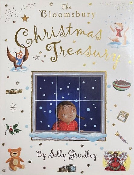 The Bloomsbury Christmas Treasury - Sally Grindley