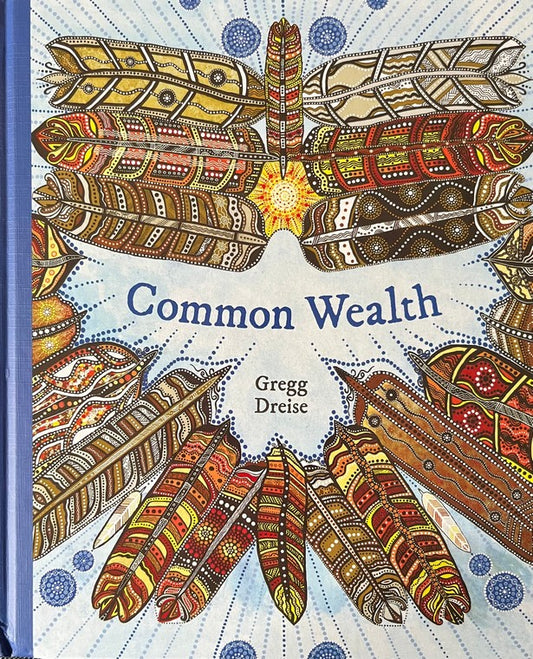 Common Wealth - Gregg Dreise