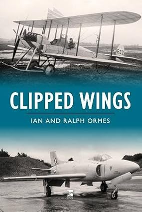 Clipped Wings - Ian and Ralph Ormes
