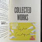 Collected Works: A Novel - Lydia Sandgren - SIGNED FIRST EDITION