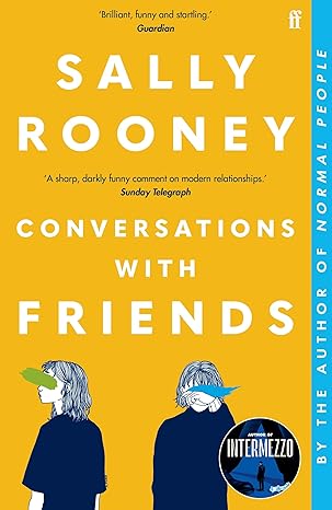 Conversations with Friends - Sally Rooney