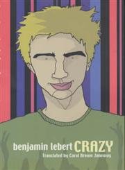 Crazy - Benjamin Lebert
