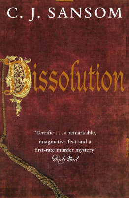 Dissolution (Shardlake Series #1) - C. J. Sansom