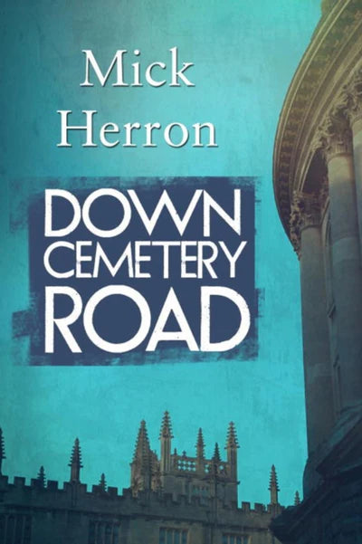 Down Cemetery Road - Mick Herron